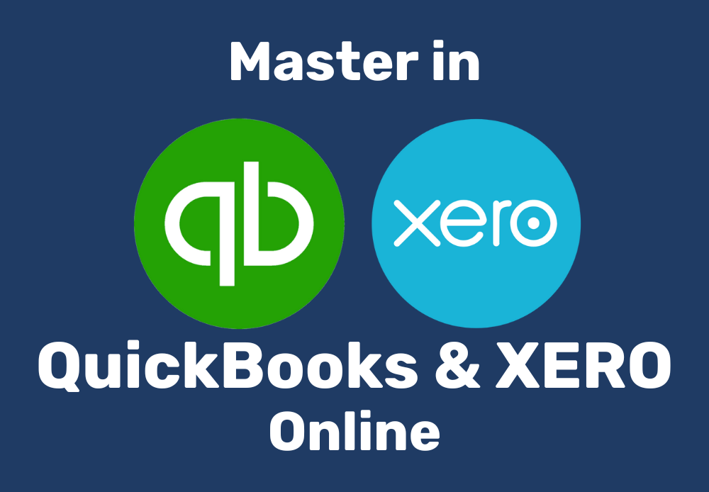 Mastering QuickBooks and XERO Online
